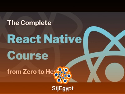 The Complete React Native Course: From Zero to Hero