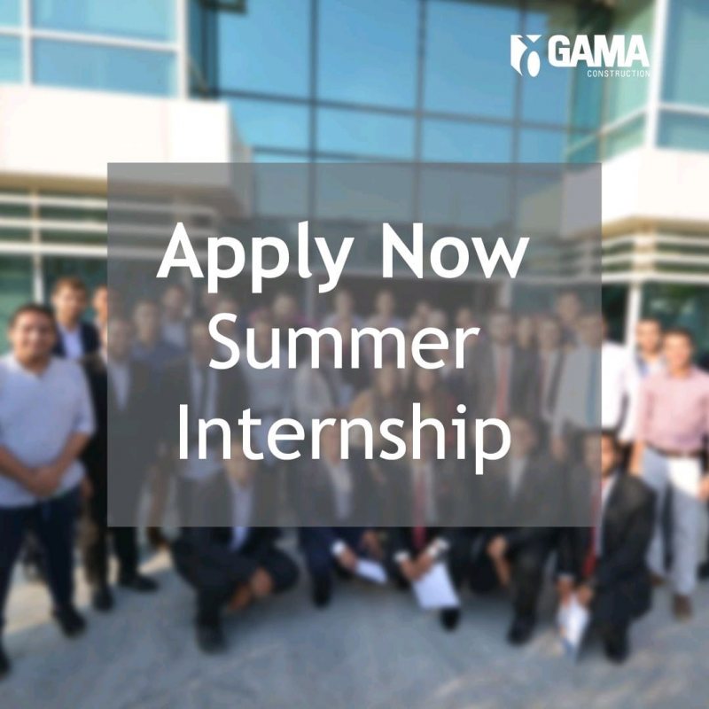 التدريب الصيفي في Gama Construction لسنة 2021