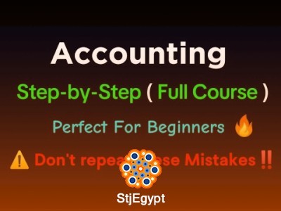 Accounting Full Course for Beginners – Basics to Advanced