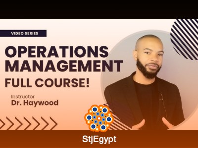 Operations Management Full Course (Complete Beginner to Advanced Overview)