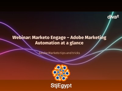 Marketo Engage – Adobe Marketing Automation Overview